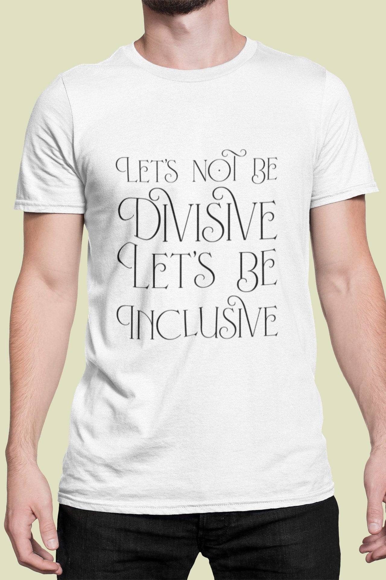 Let’s Not Be Divisive Let’s Be Inclusive Short Sleeve T-Shirt (Men’s) - White / S - Clothing
